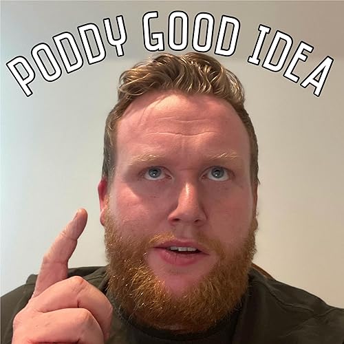 Poddy Good Idea cover art