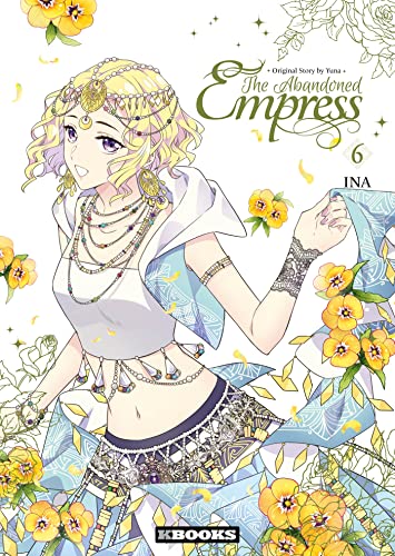 The Abandoned Empress — Tome 6