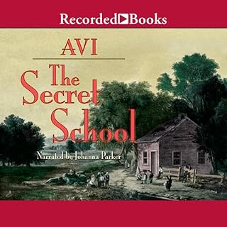 The Secret School Audiolibro Por Avi arte de portada