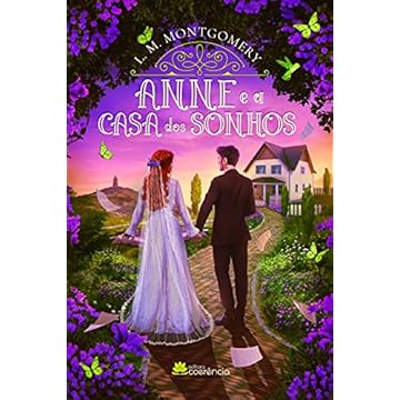 Capa do livro Anne E A Casa Dos Sonhos
