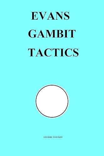 Evans Gambit Tactics (Chess Opening Tactics)