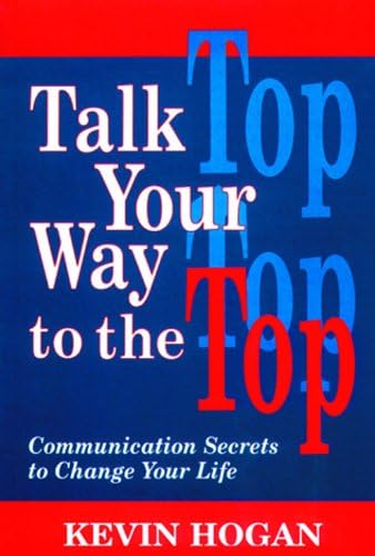 Talk Your Way to the Top