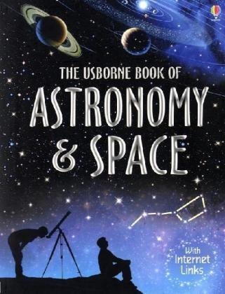 Télécharger Book of Astronomy and Space (Usborne Internet-linked Reference) by Miles, Lisa, Smith, Alastair (200 PDF Ebook En Ligne