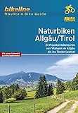 Naturbiken Allgäu/Tirol: 24 Mountainbiketouren von Wangen im Allgäu ins Tiroler Lechtal, 830 km, 1:50.000, GPS-Tracks Download, LiveUpdate (Bikeline - MountainBikeGuides)