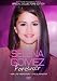 Selena Gomez: Forever