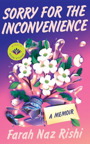 Image of Sorry for the Inconvenience: A Memoir