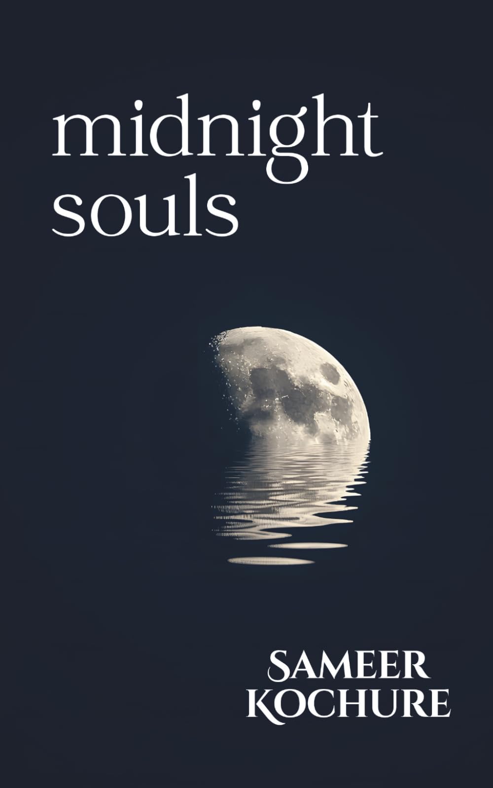 Midnight Souls: A poetry collection about love, darkness and after-hour cravings. (A Conscious Woman's Poetry-verse)