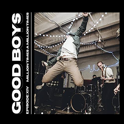 GB 14 // Million Times A Million Times