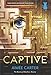 Captive (The Blackcoat Rebellion Book 2)