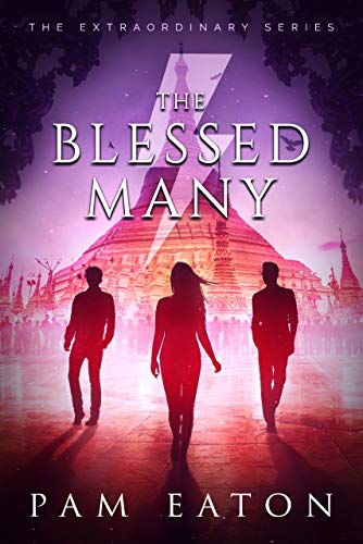 The Blessed Many (The Extraordinary Series Book 2) by [Pam Eaton]