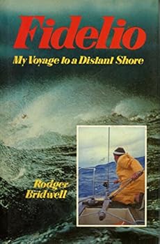Hardcover Fidelio: My Voyage to a Distant Shore Book