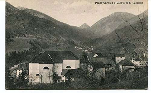 1932 Prato Carnico e Vallata di S. Canziano Guller Udine FP B/N VG Cartolina Postale