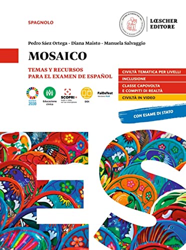 9788858338124 Mosaico. Civilización hispánica para el examen. Per la scuola media
