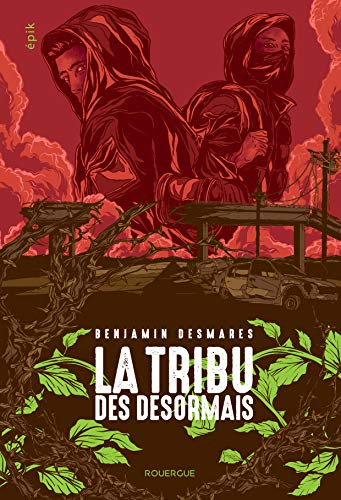 Télécharger La tribu des Désormais (tome 1) PDF Ebook En Ligne