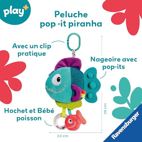 Ravensburger Play + Peluche Pop it : Piranha Jouet bébé dès la Naissance Version française 34016 - vue 4