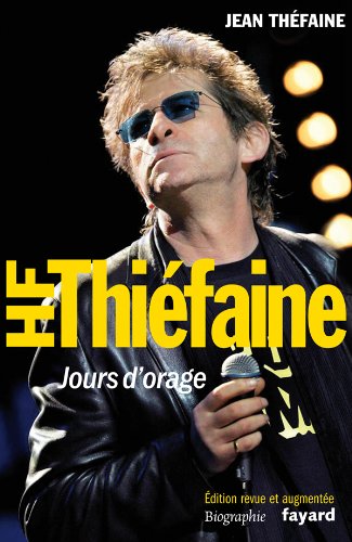 Télécharger Hubert-Félix Thiéfaine: Jours d'orage Livre PDF Gratuit