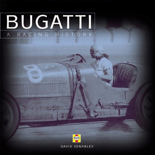 Bugatti: A Racing History: Bk. H834