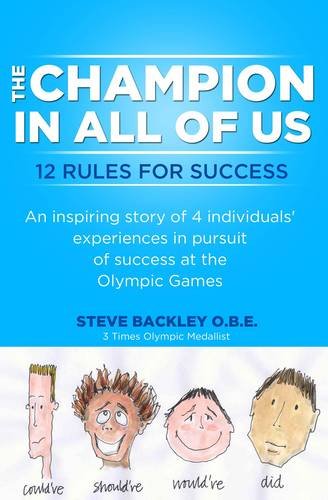 Champion in All of Us: 12 Rules for Success