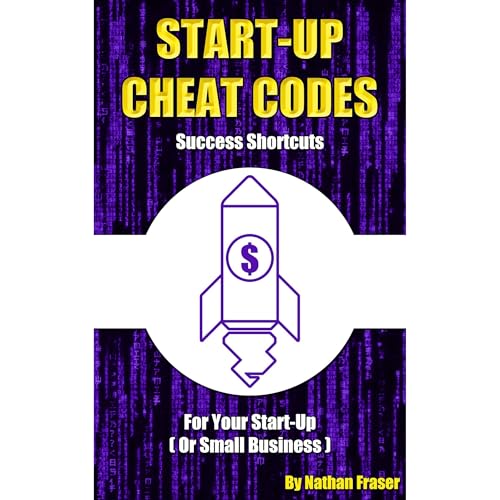 Start-Up Cheat Codes Audiolibro Por Nathan Fraser arte de portada