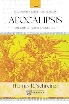 Paperback Apocalipsis un comentario exegetico: tomo 1 (Comentarios Exegeticos Kerigma) (Spanish Edition) [Spanish] Book