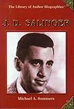 J.D. Salinger (Library of Author Biographies)
