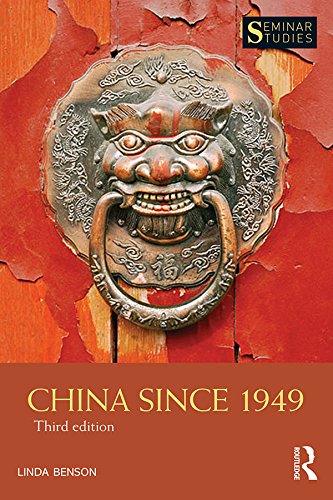 China Since 1949 (Seminar Studies)      3rd Edition, Kindle Edition