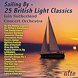 british classics 2018  Sailing By — 25 British Light Classics