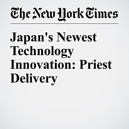 Japan's Newest Technology Innovation: Priest Delivery cover art
