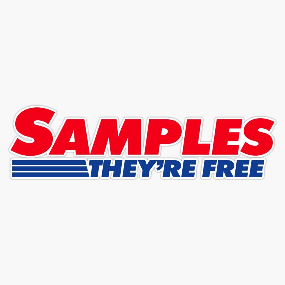 Costco Samples - They're Free Vinyl Waterproof Sticker Decal Car Laptop Wall Window Bumper Sticker 5"