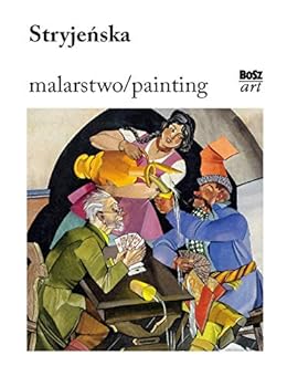 Hardcover Stryjenska. BoSzArt Malarstwo / Painting series Book