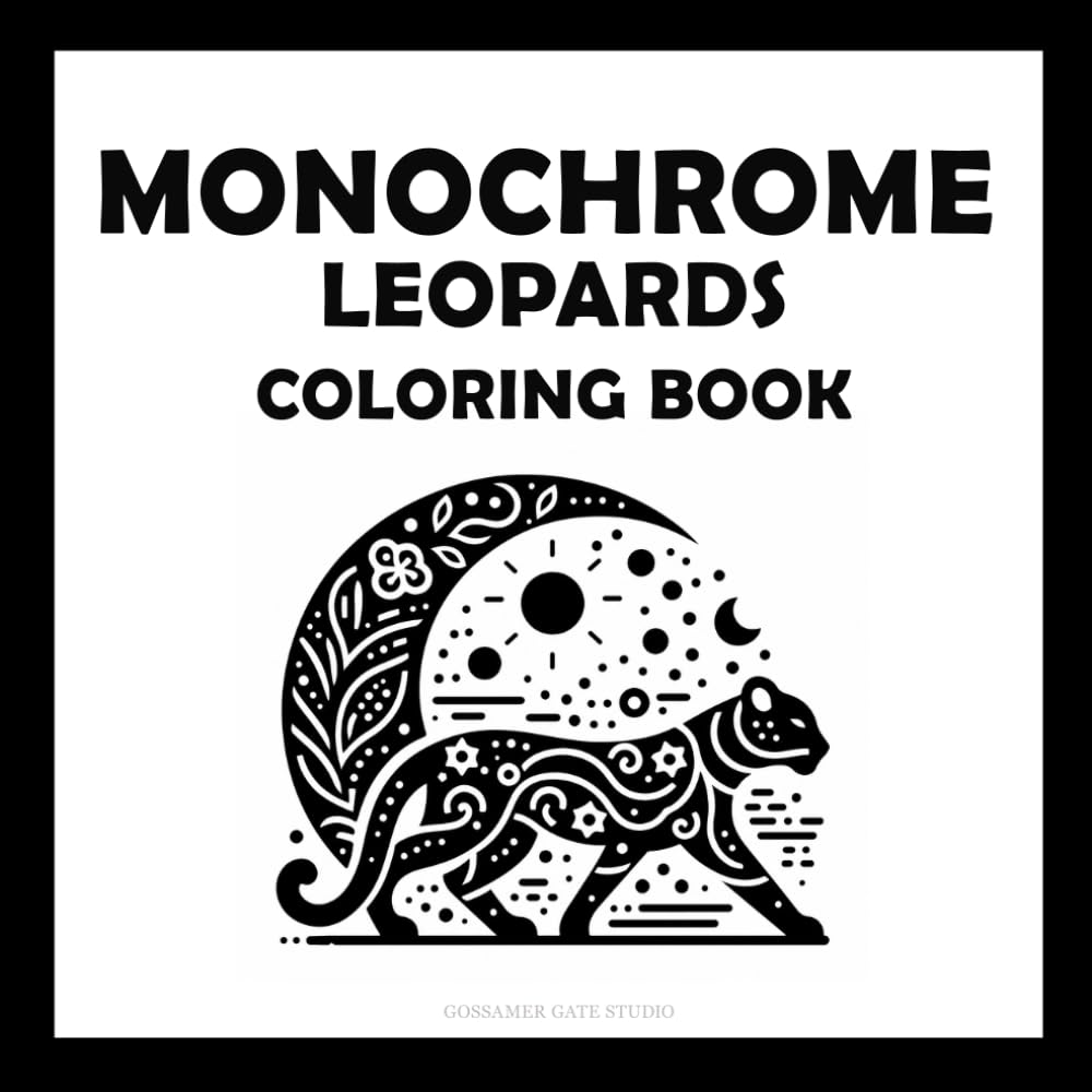 Monochrome Leopards Coloring Book: 36 Bold Leopard Designs with Dot-Guided Coloring • Minimalist Animal Art for Relaxation, Mindfulness & Creative Expression
