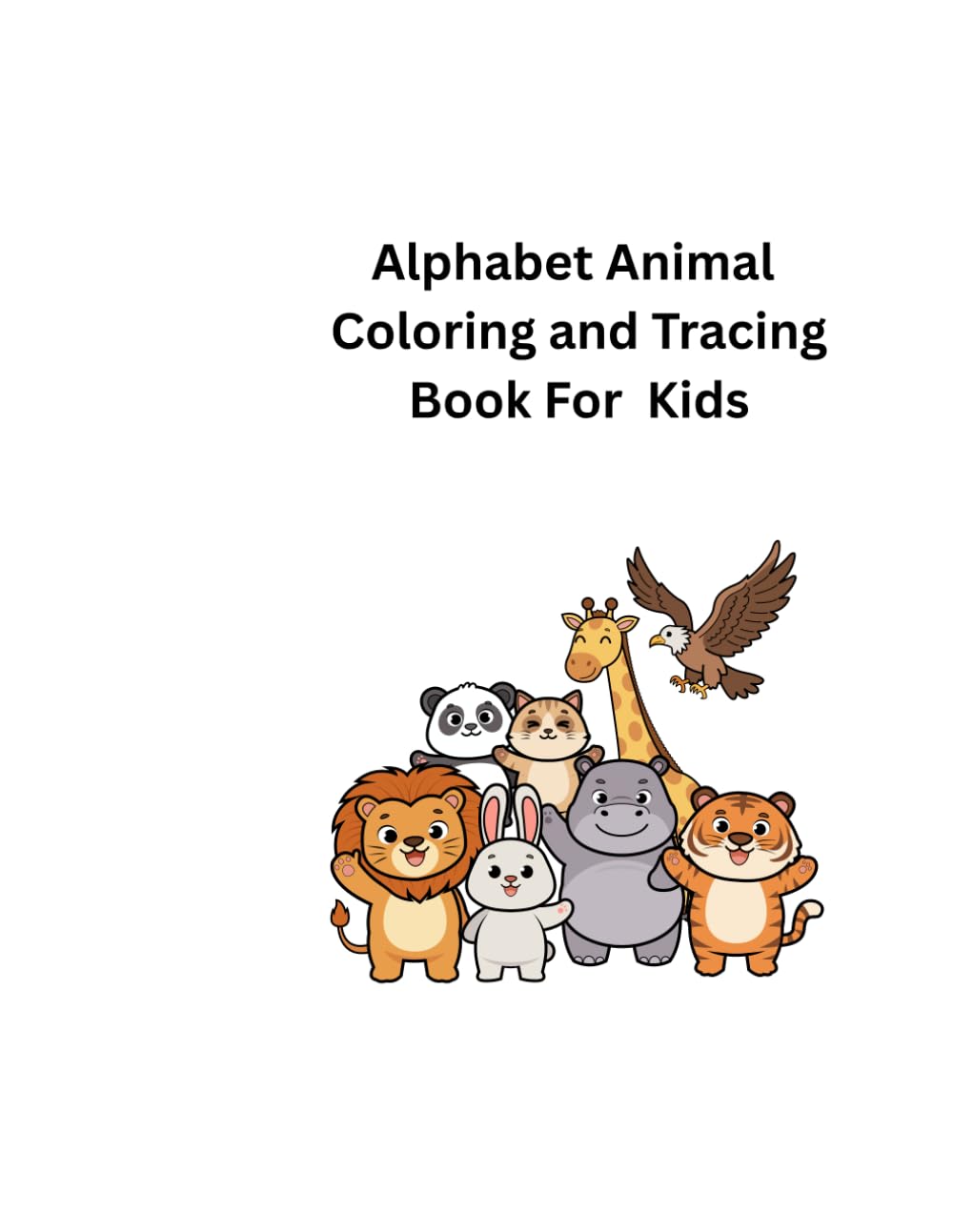 ABC Animal Coloring Book For Kids: Alphabet Animal Coloring Book For Kindergarten kids