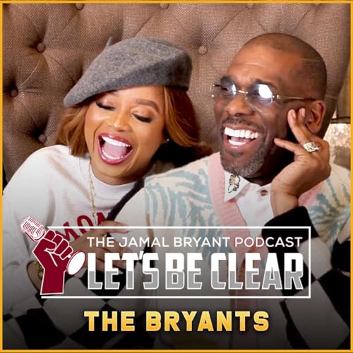 Dr. Jamal and Dr. Karri Bryant Reflect on Their First Year of Marriage | S4 Ep. 11 Podcast Por  arte de portada