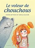  Le voleur de chouchous