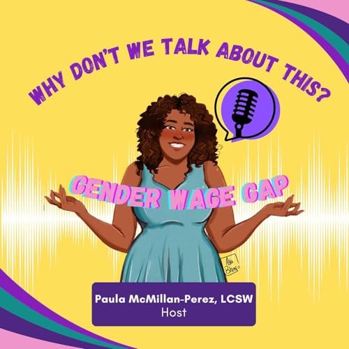 Talking about the Gender Wage Gap Podcast Por arte de portada