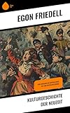  Kulturgeschichte der Neuzeit: Vom Ausgang des Mittelalters bis zum Ersten Weltkrieg