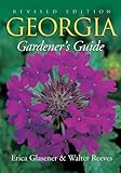 Georgia Gardener's Guide (Gardener's Guides)