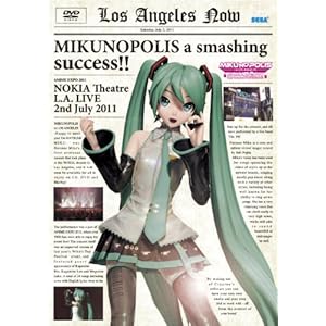 MIKUNOPOLIS in LOS ANGELES “はじめまして、初音ミクです” [DVD]