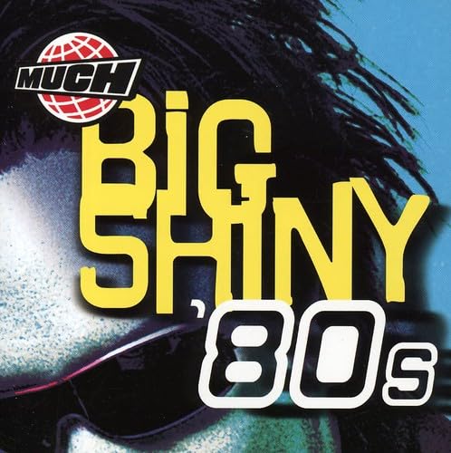Big Shiny 80's [Audio CD] Various Artists; Neil Finn; Glenn Tilbrook and Chris Difford