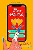 Deu Match, e agora? (Portuguese Edition)