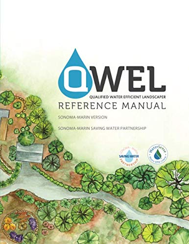 Qualified Water Efficient Landscaper Reference Manual - Sonoma-Marin Version