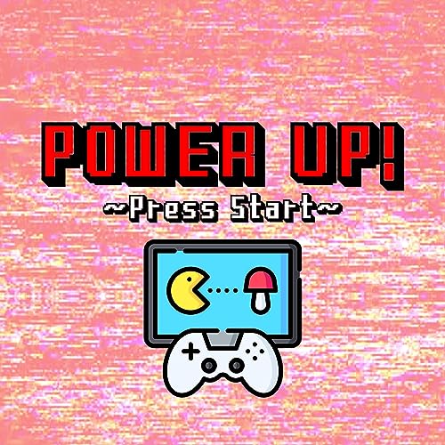 Couverture de Power Up! #2- Os jogos da nossa inf&acirc;ncia Feat Jeff Agostinho e Felipe Raphael