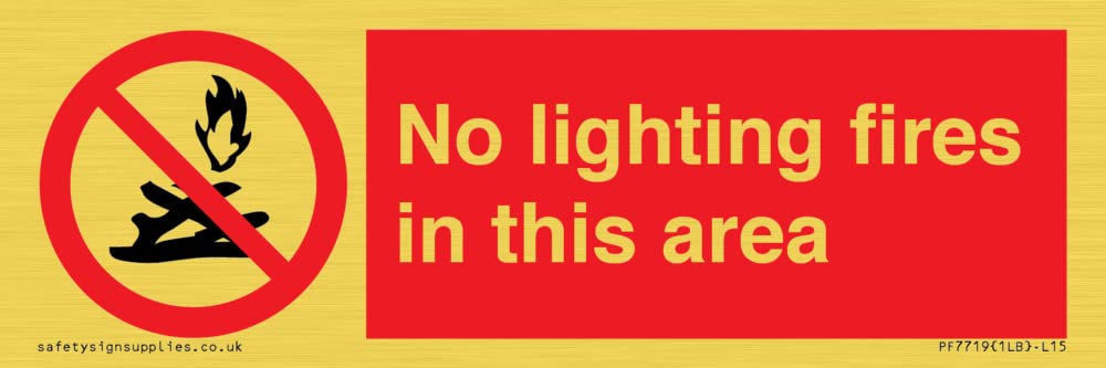 No lighting fires in this area Sign - 150x50mm - L15