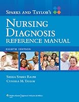 Sparks and Taylor's Nursing Diagnosis Reference Manual 1451104642 Book Cover