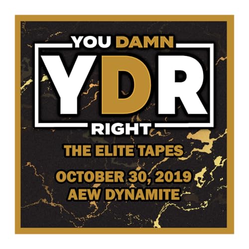 『The Elite Tapes Episode 10: October 30, 2019 AEW Dynamite』のカバーアート