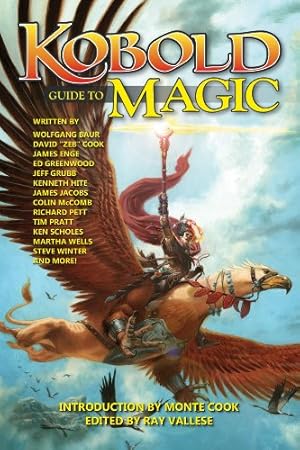 Kobold Guide to Magic (Kobold Guides)