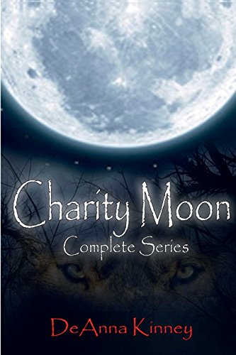 Charity Moon, The Complete 7 Book Series (Charity Series)