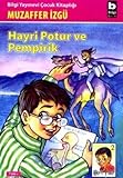 Hayri Potur ve Pempirik