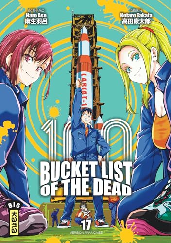Bucket list of the dead — Tome 17