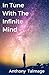 In Tune With The Infinite Mind (Psychic Mind)